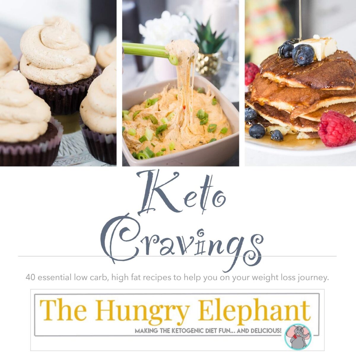 Keto Cravings by K. Stephan | 40+ Essential Low-Carb Recipes
