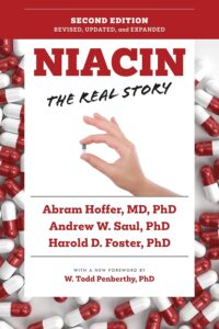 Niacin: The Real Story (2nd Edition) by Andrew W. Saul MS PhD 7 Niacin: The Real Story (2nd Edition) by Andrew W. Saul MS PhD
