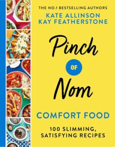 Pinch of Nom Comfort Food: 100 Slimming, Satisfying Recipes by Kay Allinson 8 Pinch of Nom Comfort Food: 100 Slimming, Satisfying Recipes by Kay Allinson