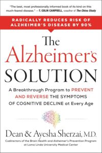 The Alzheimer's Solution: A Revolutionary Approach to Prevent and Reverse Alzheimer's, Offering Hope Through Groundbreaking Science and Personalized Treatment Plans (English Edition) by Dean Sherzai 8 The Alzheimer's Solution: A Revolutionary Approach to Prevent and Reverse Alzheimer's, Offering Hope Through Groundbreaking Science and Personalized Treatment Plans (English Edition) by Dean Sherzai